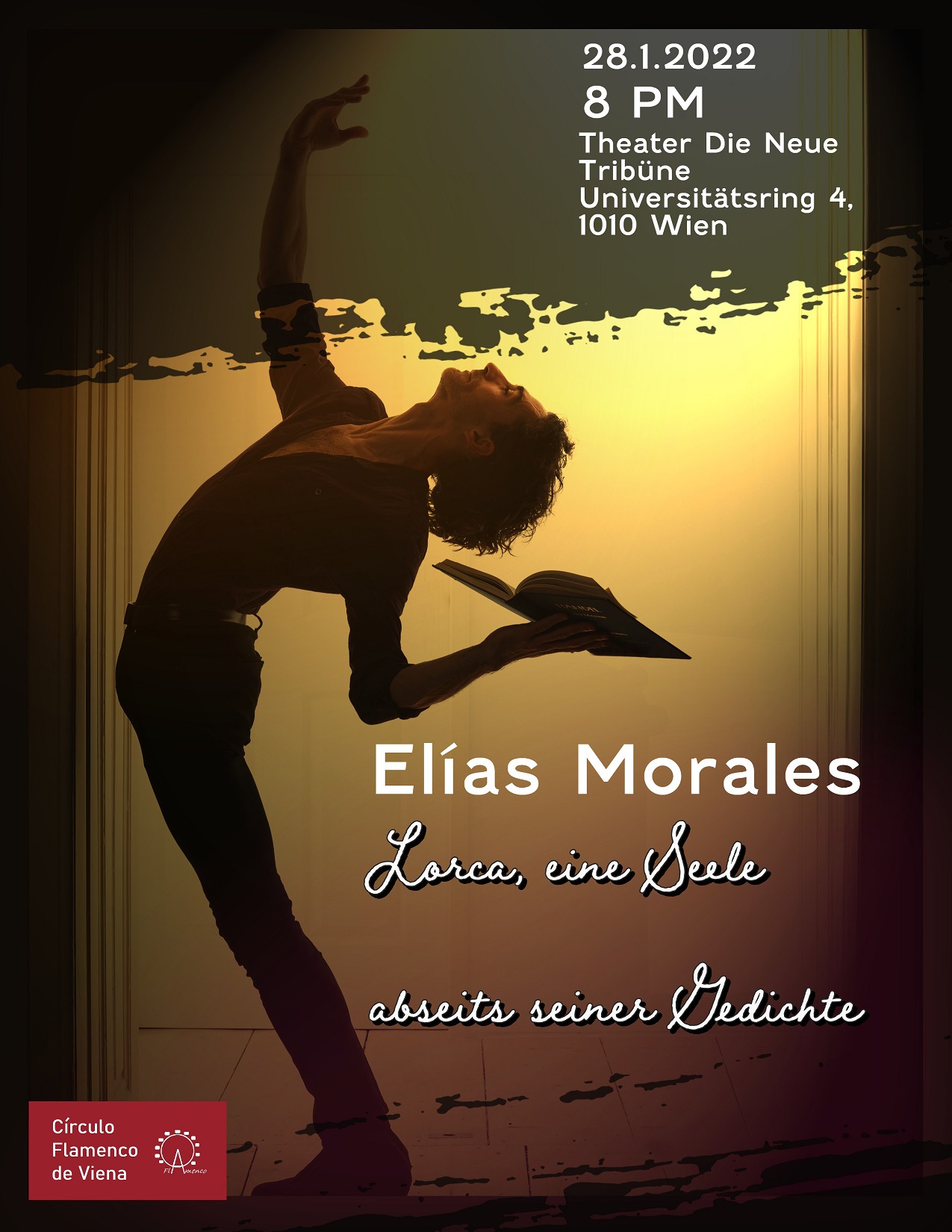 28.01.2023 Eintrittskarte Elías Morales Tanzaufführung - FREIE PLATZWAHL - Beginn: 20 Uhr / Theater Die Neue Tribüne Wien