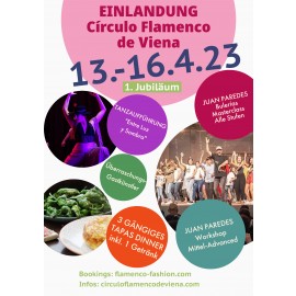 14.4. GALA 1st Anniversary of Círculo Flamenco de Viena with or without TAPAS DINNER