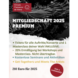 Mitgliedschaft Premium Círculo Flamenco de Viena 2025